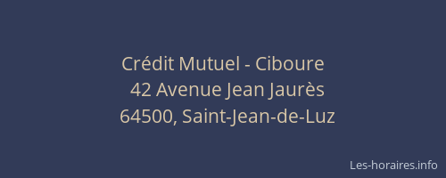 Cr&eacute;dit Mutuel - Ciboure