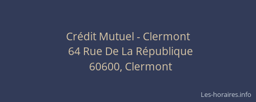 Cr&eacute;dit Mutuel - Clermont