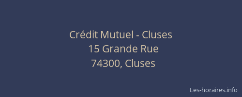 Cr&eacute;dit Mutuel - Cluses