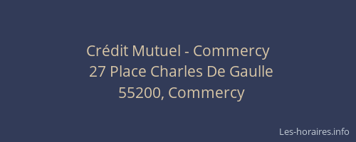 Cr&eacute;dit Mutuel - Commercy