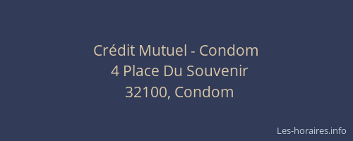 Cr&eacute;dit Mutuel - Condom