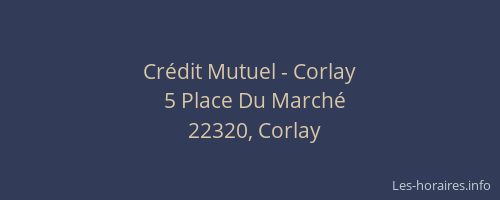 Cr&eacute;dit Mutuel - Corlay