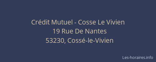 Cr&eacute;dit Mutuel - Cosse Le Vivien