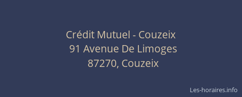 Cr&eacute;dit Mutuel - Couzeix