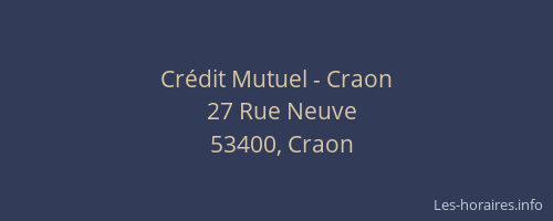 Cr&eacute;dit Mutuel - Craon