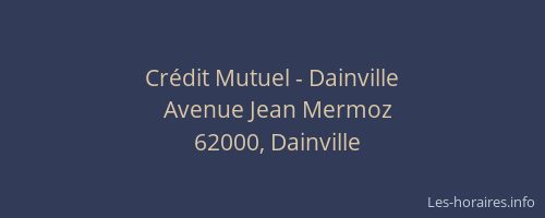 Crédit Mutuel - Dainville