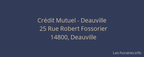 Crédit Mutuel - Deauville