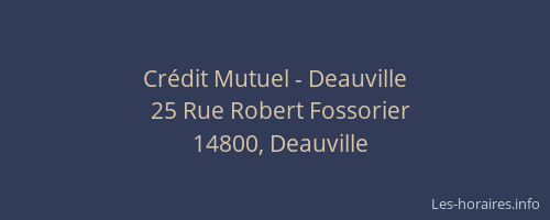 Cr&eacute;dit Mutuel - Deauville