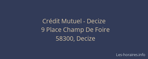 Cr&eacute;dit Mutuel - Decize