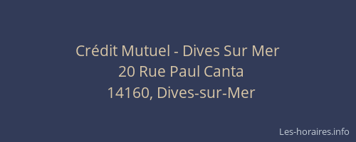 Cr&eacute;dit Mutuel - Dives Sur Mer