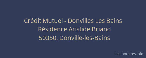 Cr&eacute;dit Mutuel - Donvilles Les Bains