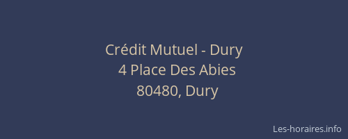 Cr&eacute;dit Mutuel - Dury