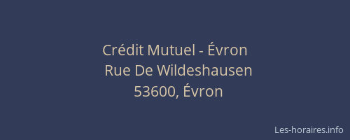 Cr&eacute;dit Mutuel - &Eacute;vron