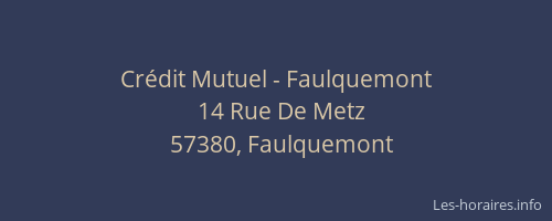 Cr&eacute;dit Mutuel - Faulquemont