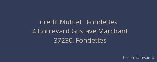 Cr&eacute;dit Mutuel - Fondettes