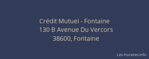 Cr&eacute;dit Mutuel - Fontaine