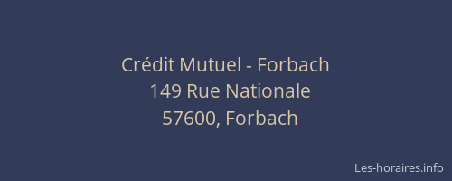 Cr&eacute;dit Mutuel - Forbach