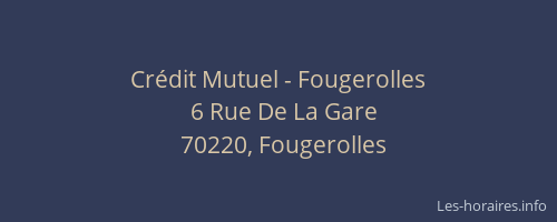 Crédit Mutuel - Fougerolles