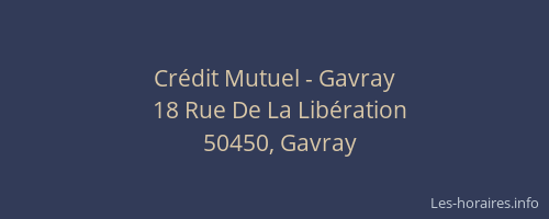 Cr&eacute;dit Mutuel - Gavray