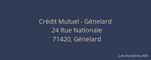 Crédit Mutuel - Génelard