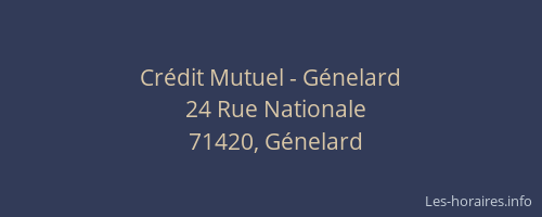 Cr&eacute;dit Mutuel - G&eacute;nelard
