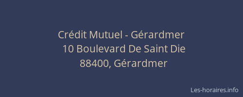 Cr&eacute;dit Mutuel - G&eacute;rardmer