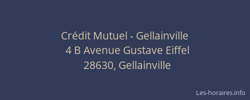 Cr&eacute;dit Mutuel - Gellainville