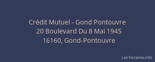 Cr&eacute;dit Mutuel - Gond Pontouvre