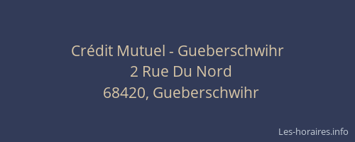 Crédit Mutuel - Gueberschwihr