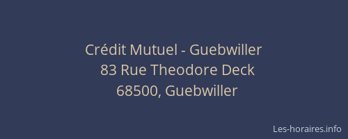 Cr&eacute;dit Mutuel - Guebwiller
