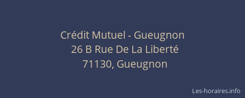 Cr&eacute;dit Mutuel - Gueugnon