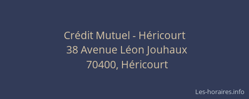 Cr&eacute;dit Mutuel - H&eacute;ricourt