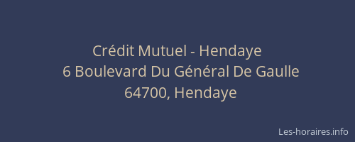 Cr&eacute;dit Mutuel - Hendaye