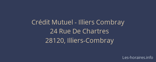 Crédit Mutuel - Illiers Combray