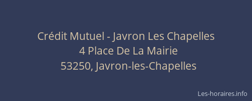 Cr&eacute;dit Mutuel - Javron Les Chapelles