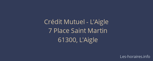 Cr&eacute;dit Mutuel - L'Aigle