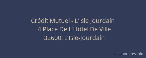 Cr&eacute;dit Mutuel - L'Isle Jourdain