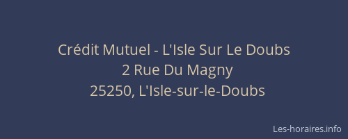 Crédit Mutuel - L'Isle Sur Le Doubs
