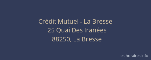 Crédit Mutuel - La Bresse
