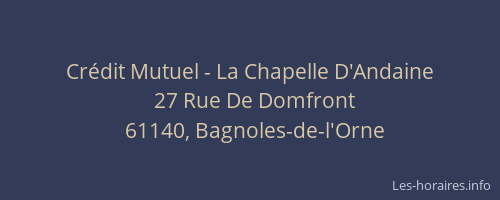 Crédit Mutuel - La Chapelle D'Andaine