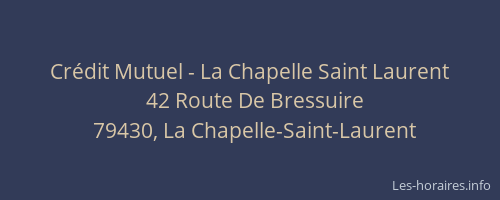 Crédit Mutuel - La Chapelle Saint Laurent