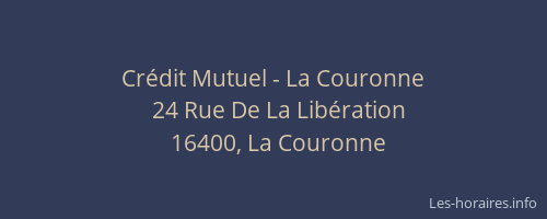 Cr&eacute;dit Mutuel - La Couronne
