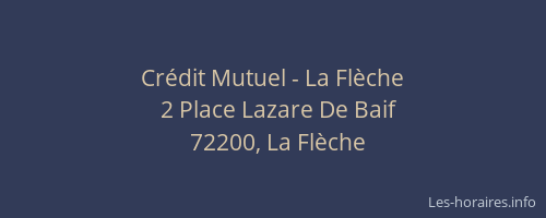 Crédit Mutuel - La Flèche