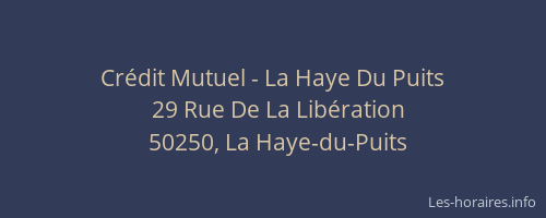 Cr&eacute;dit Mutuel - La Haye Du Puits