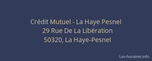Crédit Mutuel - La Haye Pesnel