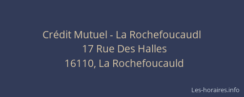 Crédit Mutuel - La Rochefoucaudl
