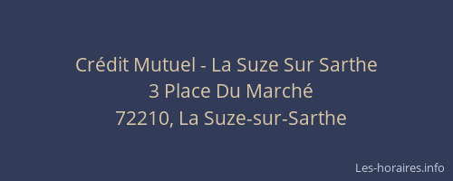 Cr&eacute;dit Mutuel - La Suze Sur Sarthe