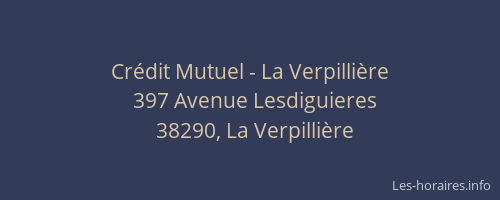 Cr&eacute;dit Mutuel - La Verpilli&egrave;re