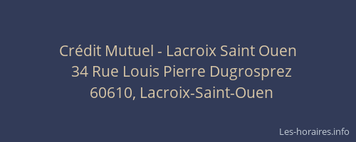 Crédit Mutuel - Lacroix Saint Ouen