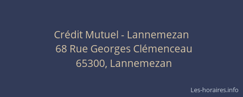 Cr&eacute;dit Mutuel - Lannemezan